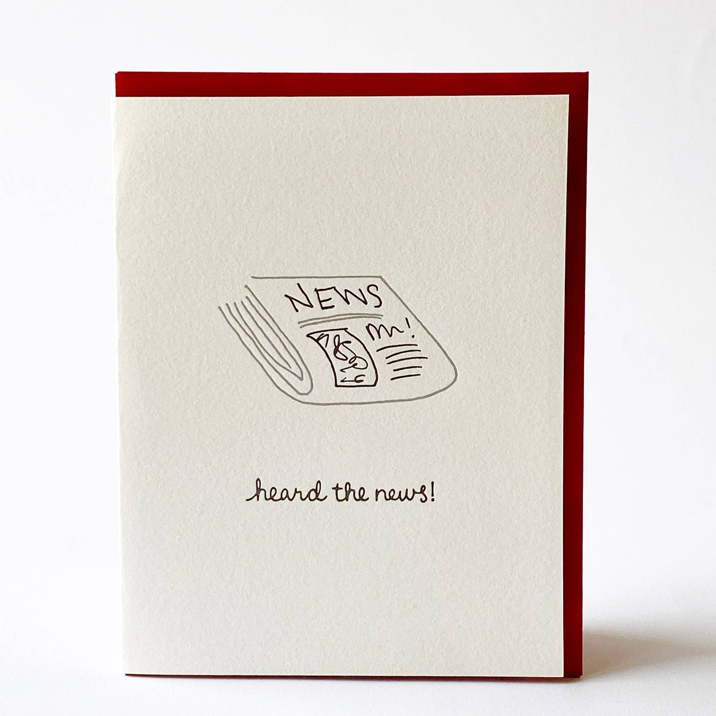 Celebratory Greeting Card ~ Heard The News