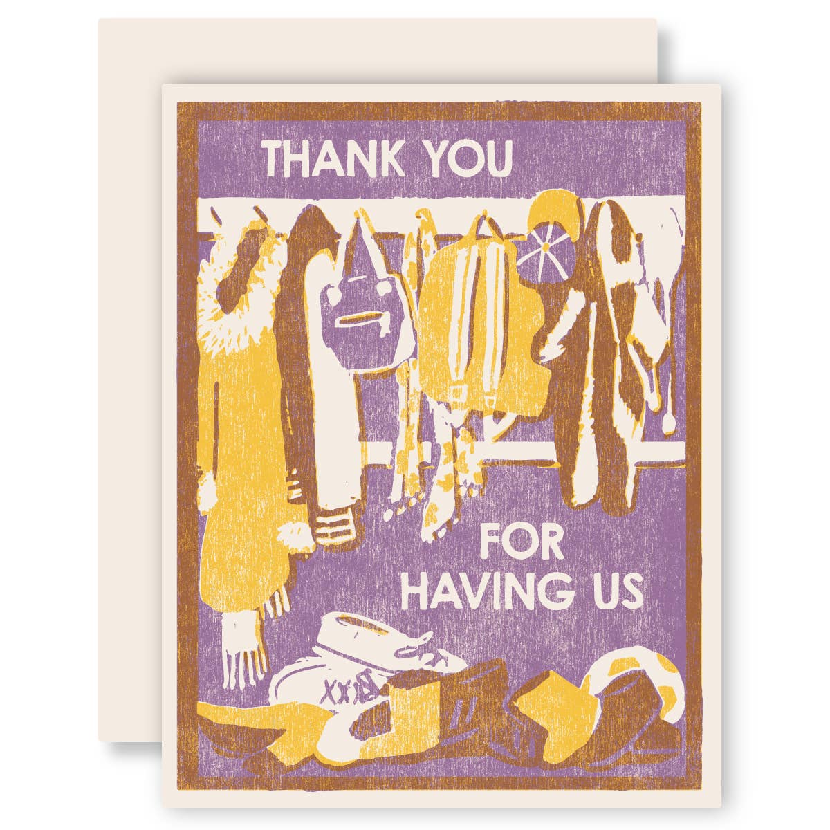 Appreciation Greeting Card ~ Thank You For Having Us