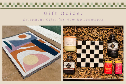 Statement Gifts for New Homeowners