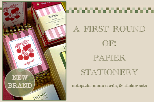 A First Round of Papier Stationery
