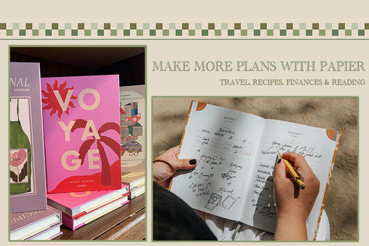 Finance, Reading, Travel, Recipes ~ Meet Papier’s Planner & Journals