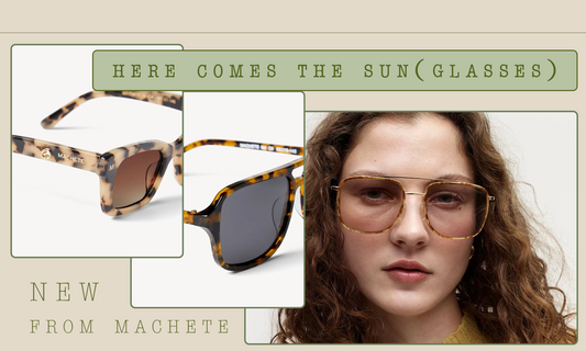 Here Comes the Sun(glasses)