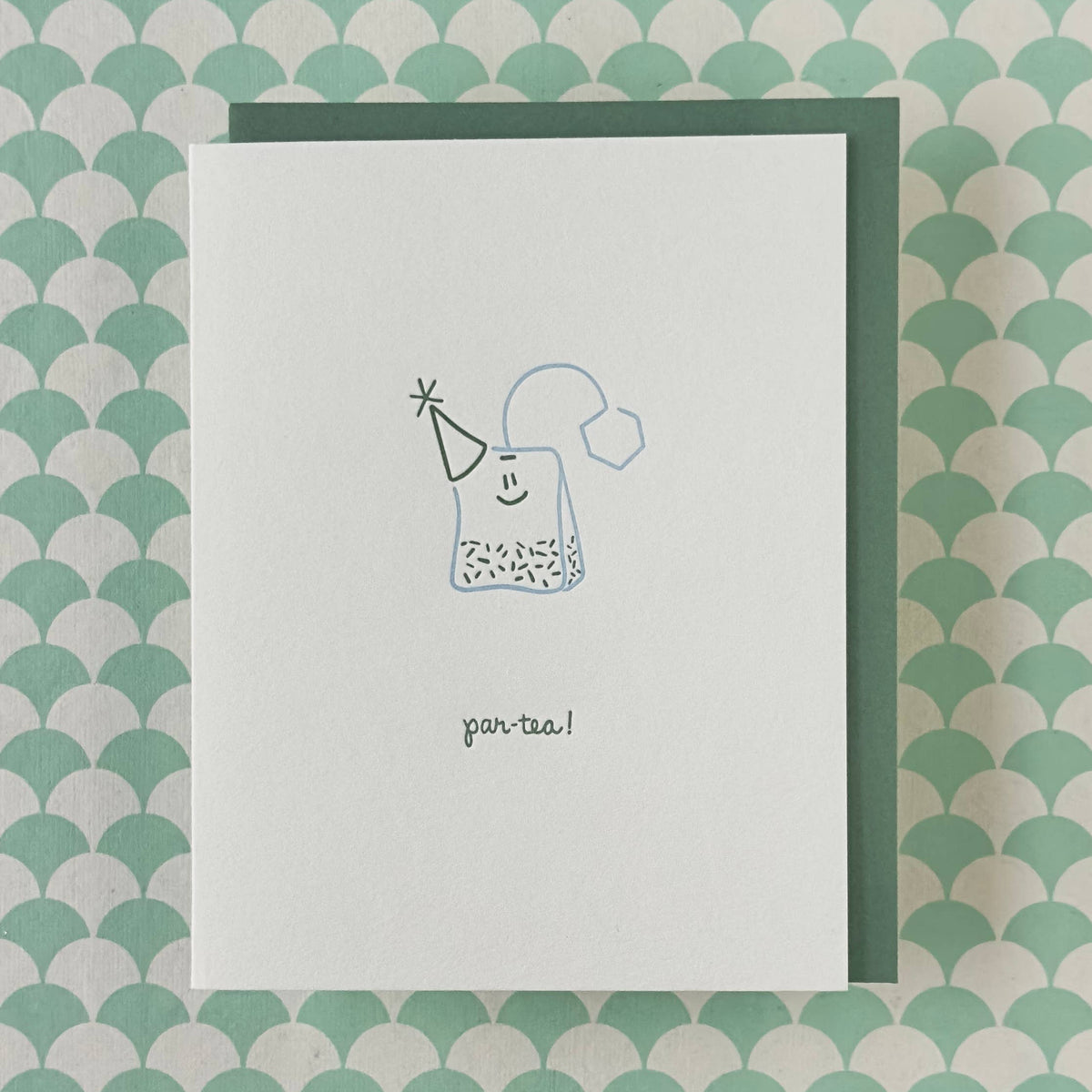 Celebratory Greeting Card ~ Par-tea!