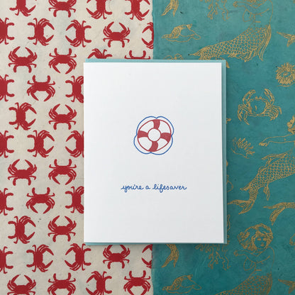 Appreciation Greeting Card ~ You're A Life Saver