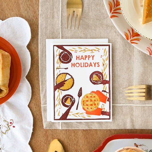 Holiday Greeting Card ~ Happy Holidays Pie Feast