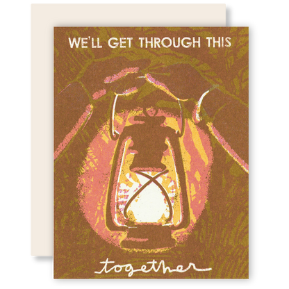 Sympathy Greeting Card ~ We'll Get Through This Together