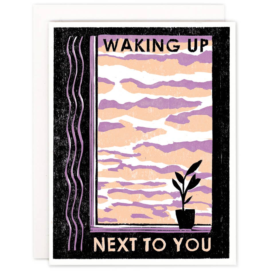 Romance Greeting Card ~ Waking Up Next To You