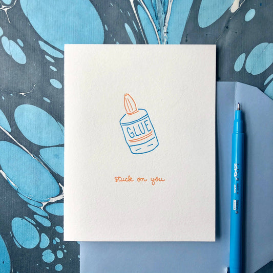 Romantic Greeting Card ~ Stuck On You