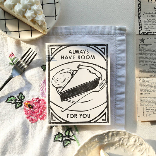 Romantic Greeting Card ~ Always Have Room