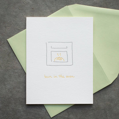 Pregnancy Greeting Card ~ Bun In The Oven