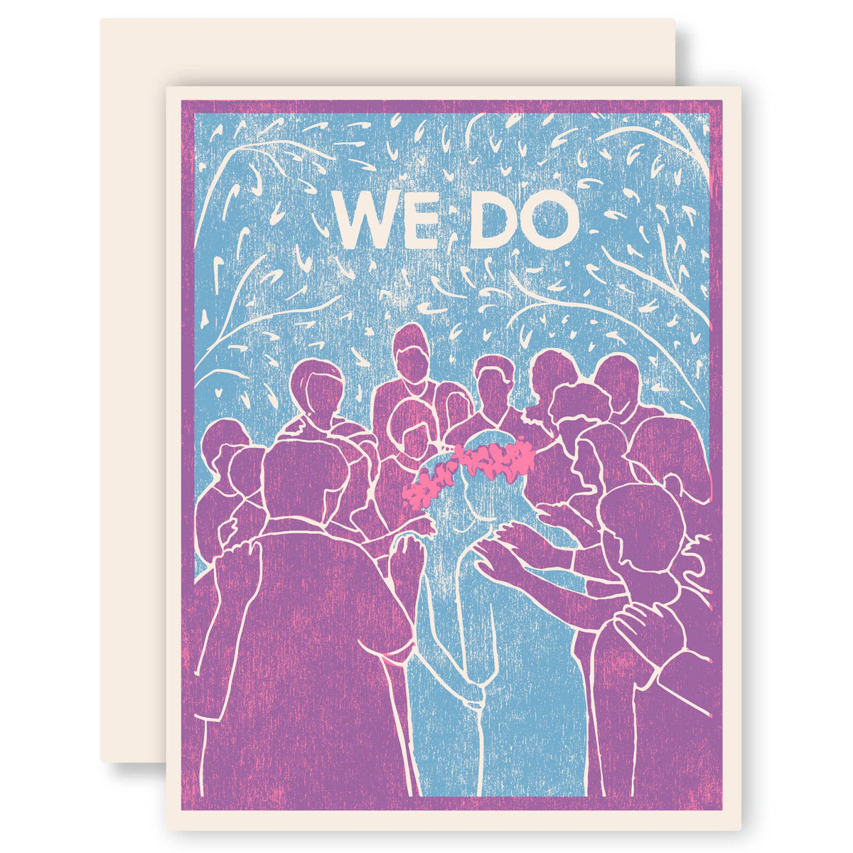 Wedding Greeting Card ~ We Do