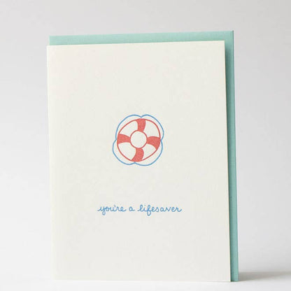 Appreciation Greeting Card ~ You're A Life Saver