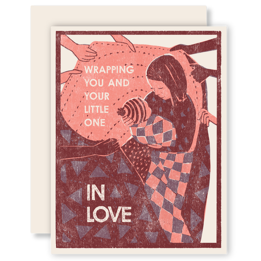Wrapping You and Your Little One in Love Letterpress Card