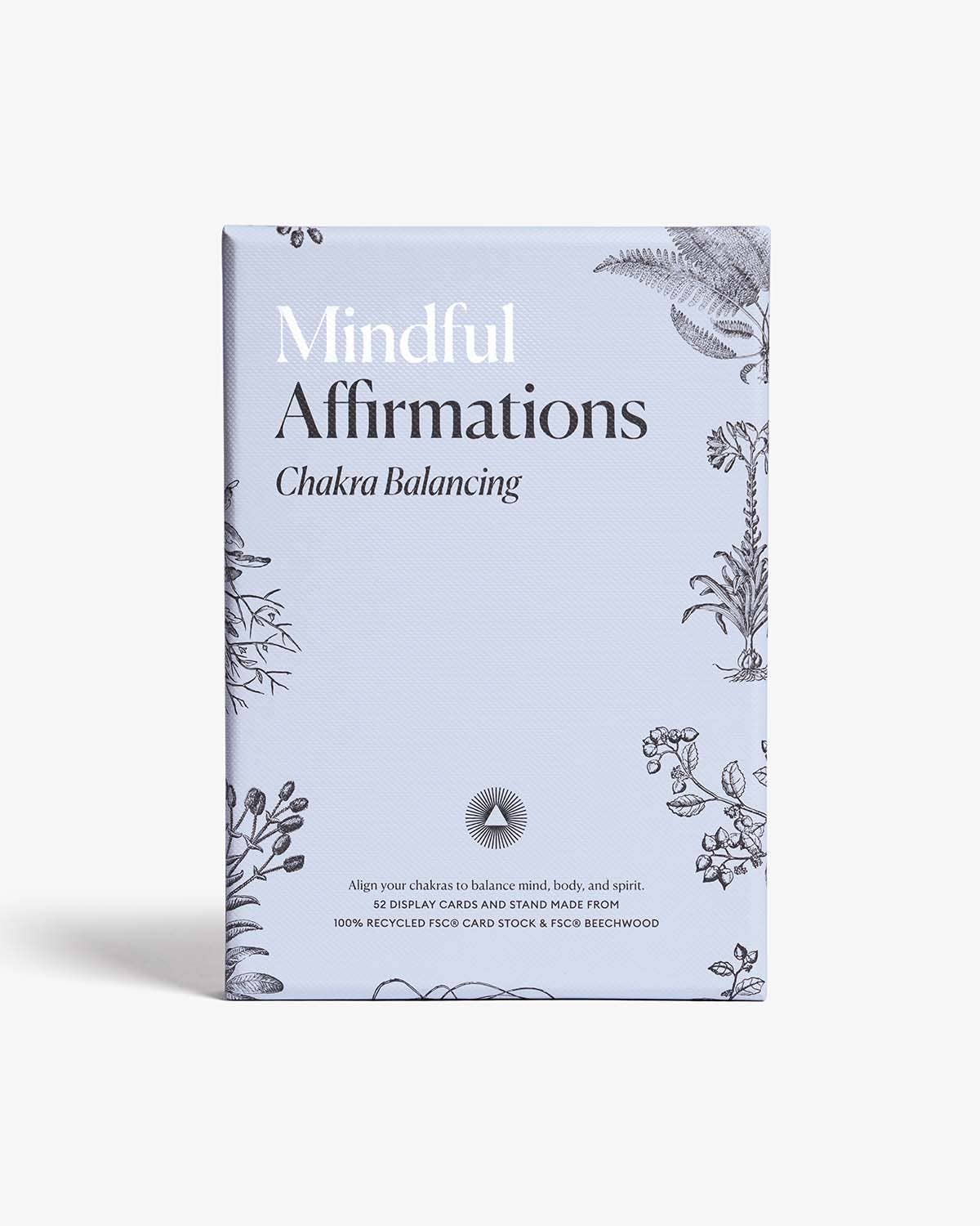 Mindful Affirmations ~ Chakra Balancing