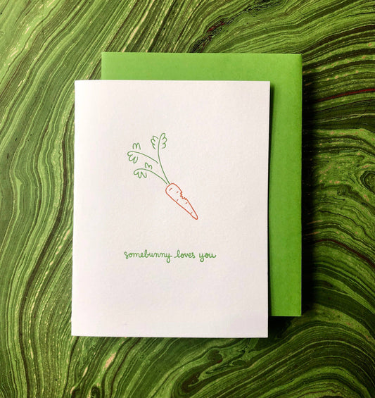 Romantic Greeting Card ~ Somebunny Loves You