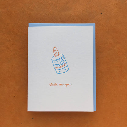 Romantic Greeting Card ~ Stuck On You