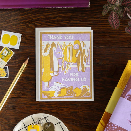 Appreciation Greeting Card ~ Thank You For Having Us
