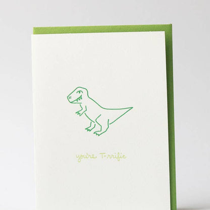 Appreciation Greeting Card ~ You're T-rrific