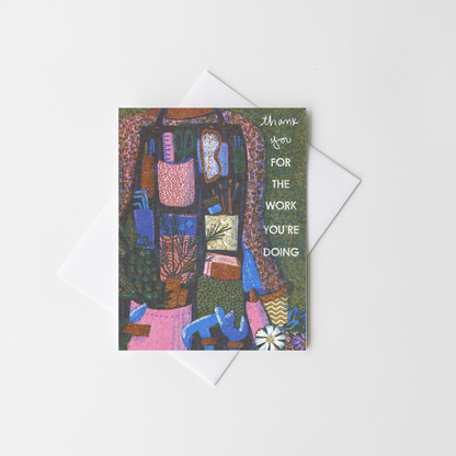 Thank You For Your Work (Apron) - Activism Risograph Card
