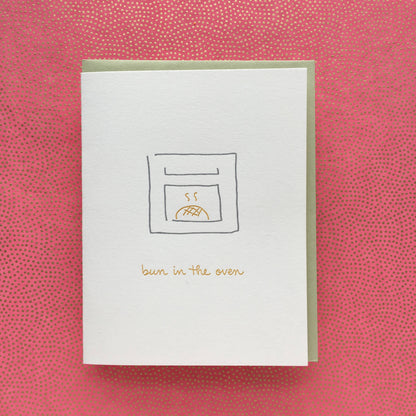 Pregnancy Greeting Card ~ Bun In The Oven